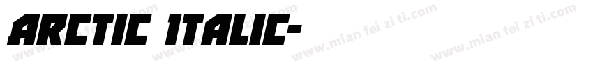 Arctic Italic字体转换